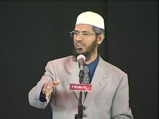 Seeking The Knowledge In The Light Of Islam -Z. Naik Part 18-18