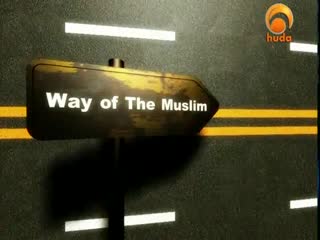 Way of the Muslim [4-13] Huda tv by Yusuf Estes