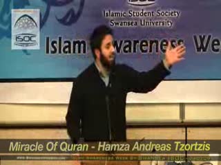 The Miracle of The Qur'an - Hamzah Andreas Tzortzis