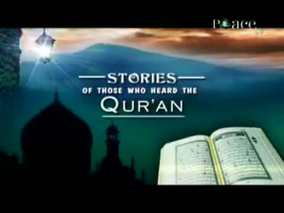 6 - Stories of Those Who Heard The Quran - The Proof That Islam Is The Truth - Abdur-Raheem Green